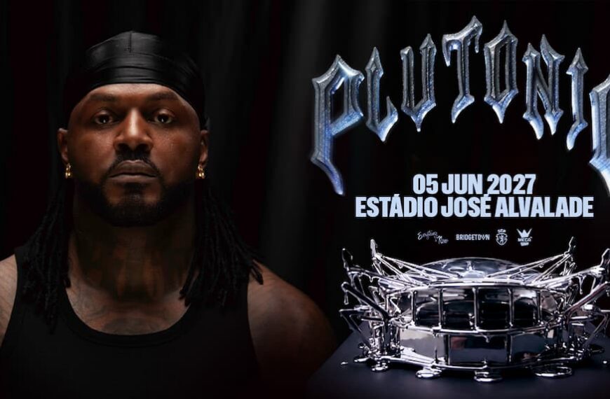 PLUTONIO ANUNCIA O MAIOR CONCERTO DA SUA CARREIRA NO ESTÁDIO JOSÉ ALVALADE EM JUNHO 2027