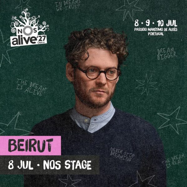 BEIRUT CONFIRMA PRESENÇA NO NOS ALIVE’27