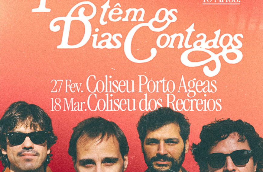 10 anos de “Capitão Fausto Têm Os Dias Contados” celebrados nos Coliseus